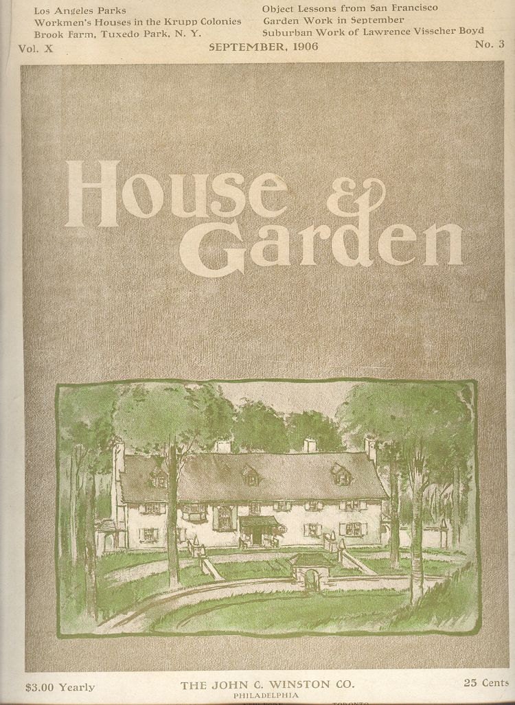 1906 House and Garden Magazine features LA Parks, Brook Farm, San Francisco Earthquake and Fire Aftermath, more