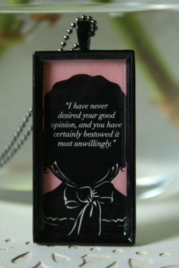 Jane Austens Pride and Prejudice Necklace - Elizabeth's Reply to Mr Darcys Insult
