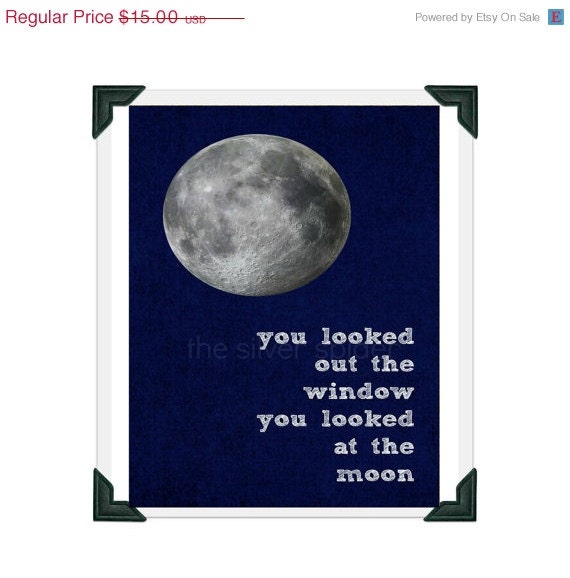 sale // You Looked at the Moon - Lisa Loeb - Lyrics - Art Print - 8x10 - Do You Sleep
