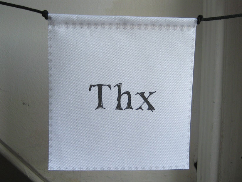 Prayer Flag, Thx       ... text message the universe