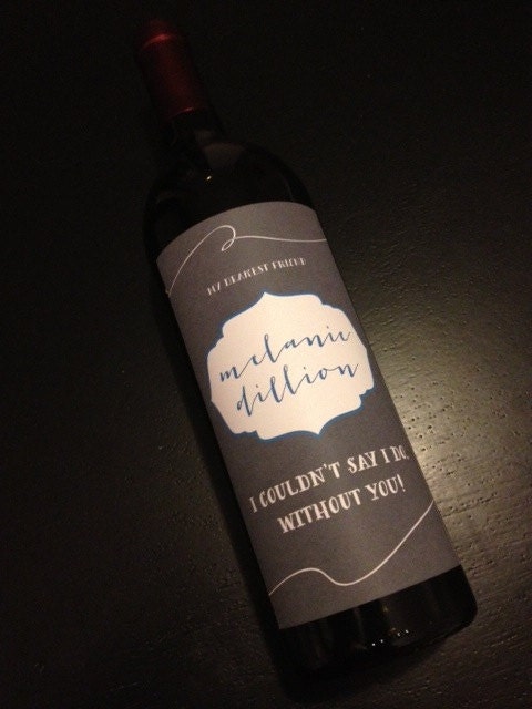 Custom Bridesmaid Wine Label