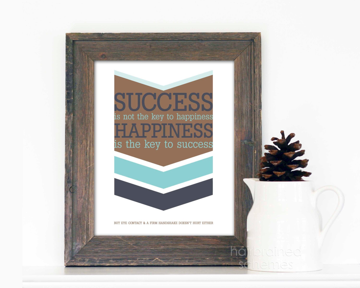 Typography Poster Success & Happiness Inspirational Funny Humor Quote Print Chevron Tribal Southwestern Brown Blue Aqua Teal