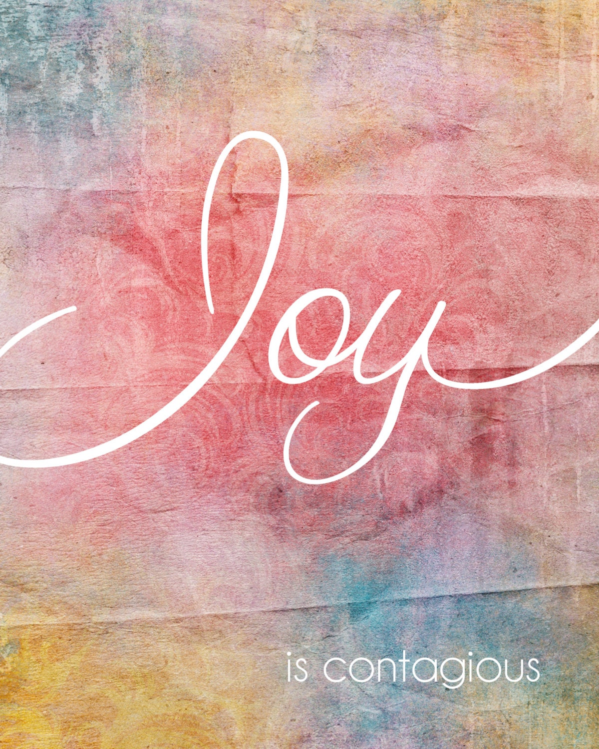 Joy is Contagious Inspirational Typographic Watercolour Inspired Art Print Pastels