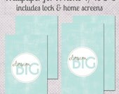 Dream Big Quote iPhone Wallpaper-iPhone 4/4s