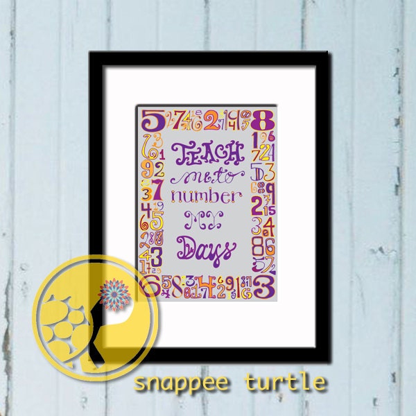 Teach Me to Number My Days, 5x7, Art Print of an Original Hand Drawn Ink Illustration, Numbers, Bible Verse