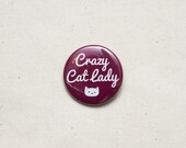 Crazy Cat Lady - Badge