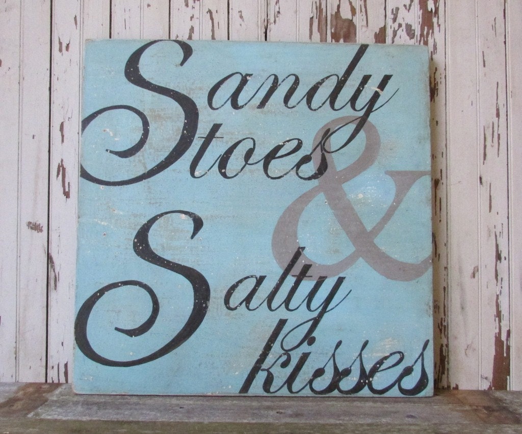 Sandy toes & Salty kisses, Large 24x24 Blue Grey  Handpainted Distressed Wooden Rustic Aged Wall Art Sign