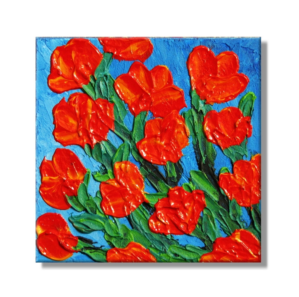 Red Tulips. Original Handpainted Acrylic Thick 3d Texture Impasto Palette Knife Painting. Size 6 x 6.
