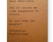 Notebook - Dear Americans, Sincerely Australians