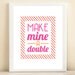 Pink and Orange 'Make Mine a Double' Bar Cart Collection print poster