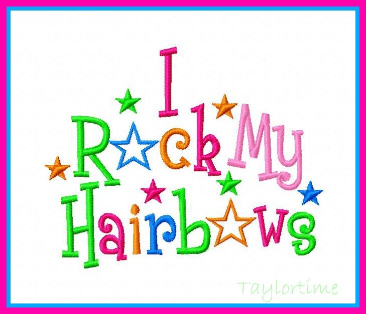 I Rock My Hairbows embroidery saying tee shirts childrens clothing  applique