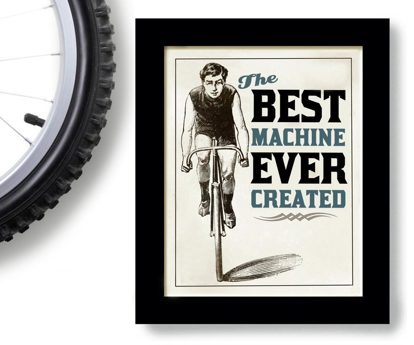 Bicycle Art Print Best Machine Ever Created Black and White Bike Art