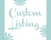 Custom listing for Deirdre Twomey
