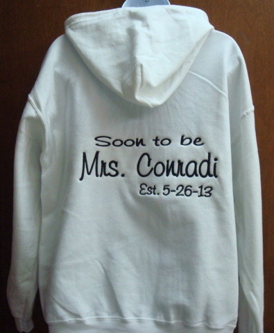Personalized Embroidered Future Bride or Future Mrs. or Soon to be Mrs.Bride  full zip up hoodie jacket - pick your title- GREAT GIFT