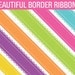 Buy 2 Get 1 FREE Clip Art Bright Ribbon Borders Digital Scrapbook Clipart Commercial Use Scrapbooking Instant Download