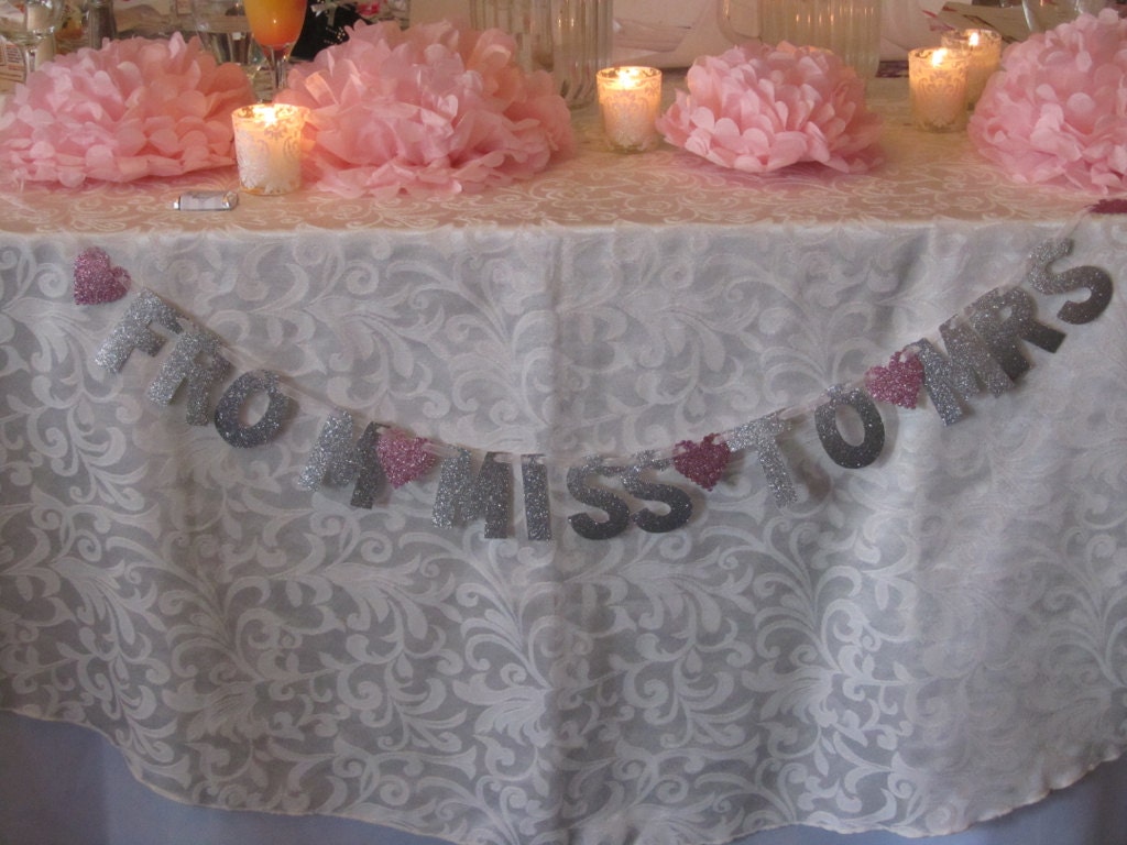 From Miss to Mrs. Glitter Banner -- Bridal Shower or Bachelorette Party Decoration / Photo Prop
