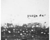 Purge Zine Issue 4 perzine by Marta Lapczynski of Fat Heart Press
