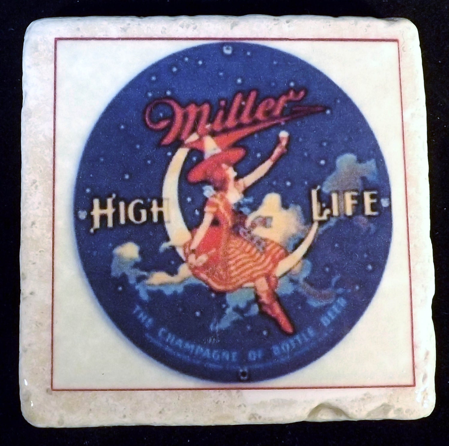 Miller High Life Beer Coaster