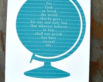Globe- For God So Loved the World, 11x14, Stand Out.
