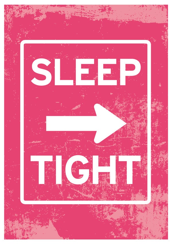 Baby Nursery Print Typography Art inspired in Road Signs in Pink - SLEEP TIGHT with arrow - baby nursery Poster - A3 Poster - nursery room