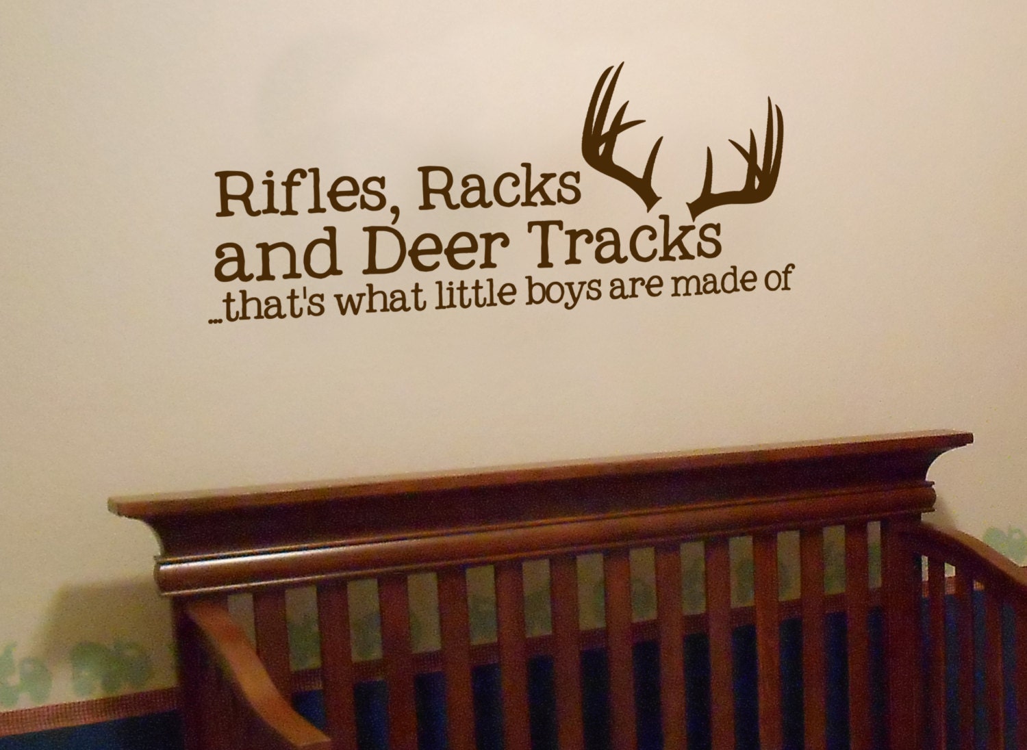 13" x 29" Rifles, Racks and Deer Tracks, thats what little boys are made of Vinyl Wall Art Decal