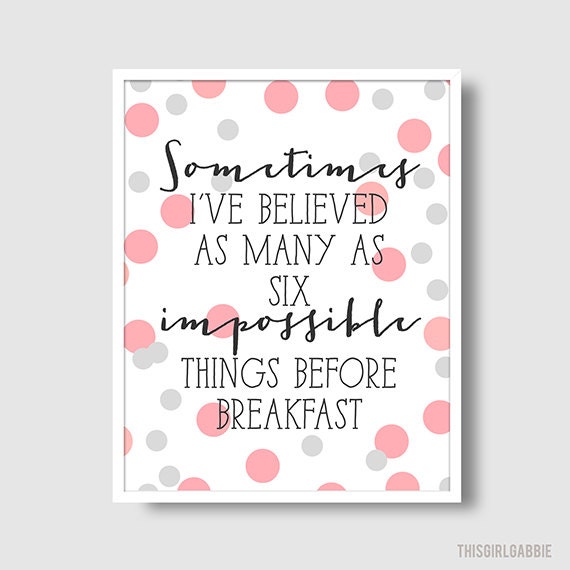 Six Impossible Things - Typography Print - 8x10 - Alice in Wonderland - Lewis Carroll - Pink & Gray - Nursery - Confetti - Dots