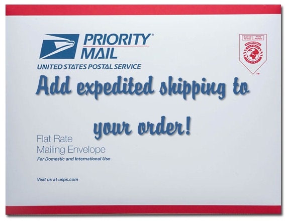Add Priority Shipping to your order