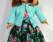 18" American Girl Doll Clothes - Handmade Light Weight Turquoise Cardigan Sweater Worn with a Short Sleeve Hunter Green Floral Print Dress.