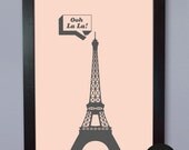 Paris Art, Art Print, Eiffel Tower, French Art, "Ooh La La",  Typography Print, Paris Poster, Wall Art, Printable, Digital, Home Decor
