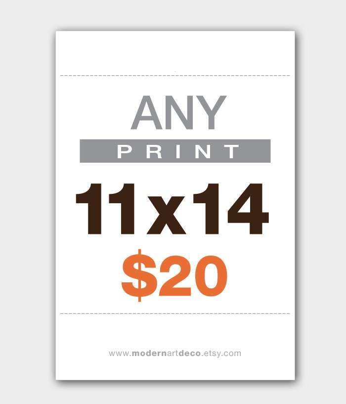 Any Print 11"X14"