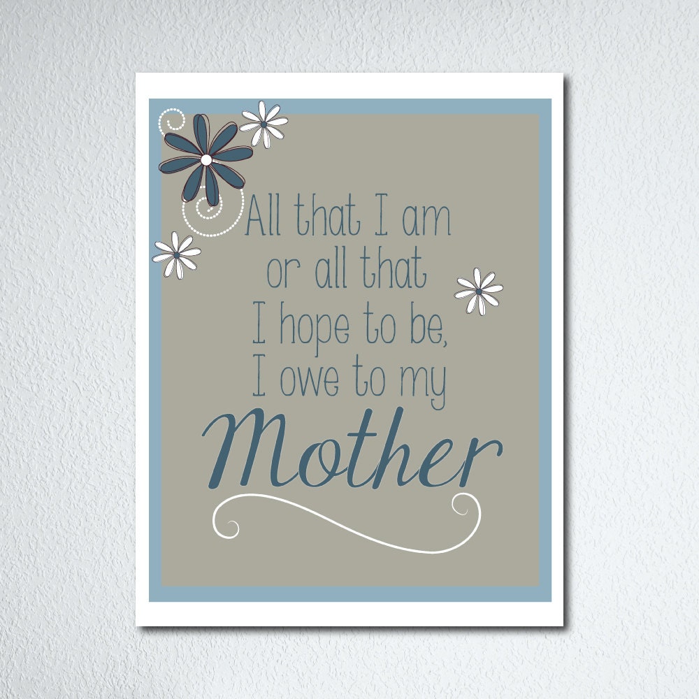 Mother's Day Home Decor Blue Grey Gift for Mom Digital Art Print Inspirational Wall Decor Art Print Poster Wall Art Quote Wall hanging decor