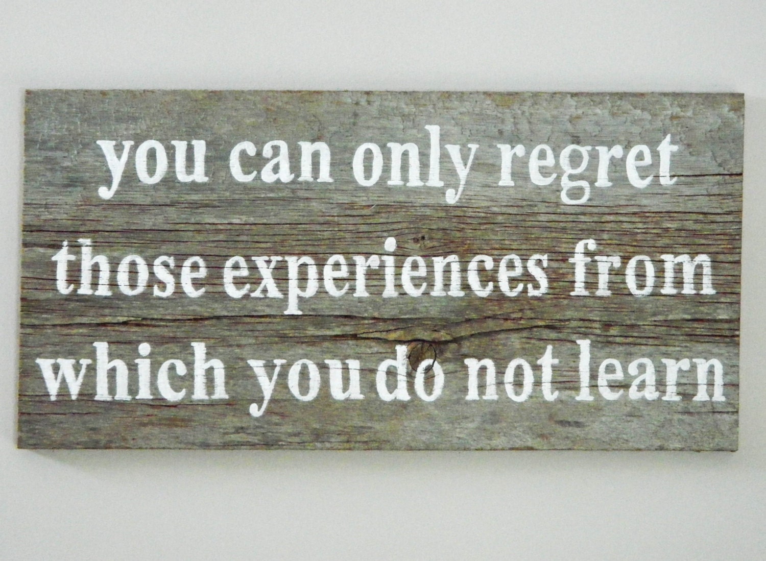 Rustic Reclaimed Barnwood Wall Art Hand-Painted Wood Sign Graduation Gift- Inspirational Quote