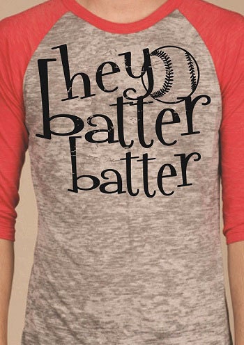 Hey Batter Batter B-Ball 3/4 Length Burnout T-Shirt
