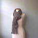 Handmade Knit Scarf in Brown, Taupe Knit Scarf, Long Knit Scarf