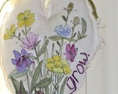 Heart Pillow Hand Painted Fabric Farmhouse Cottage Chic Fairy Wish Grow