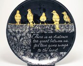 Love Gives Wings To The Heart, decoupage glass plate, bird on a wire, across the miles, friendship, unique home decor