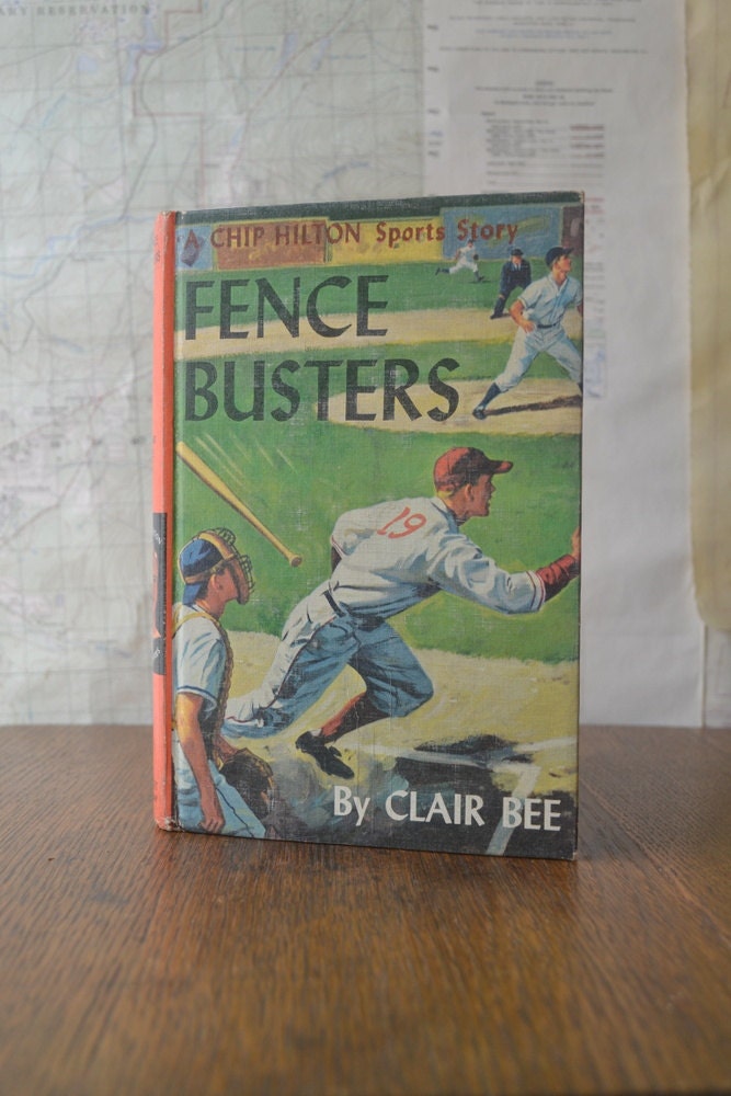 Fence Busters, 1953 Chip Hilton Book, Clair Bee