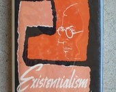 Existentialism Dictionary - Kierkegaard, Sartre, Jaspers, Marcel, Heidegger, de Beauvoir - Philosophy - 1960 Edition