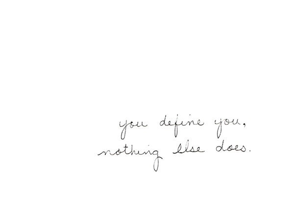 Simple Daily Affirmation - Inspirational Quote - You Define You