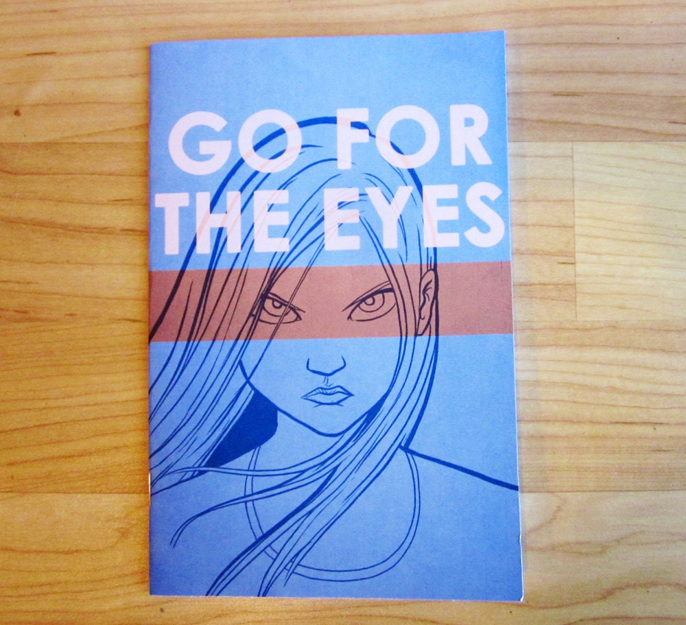 Go For The Eyes - An Autobiographical Comic Book
