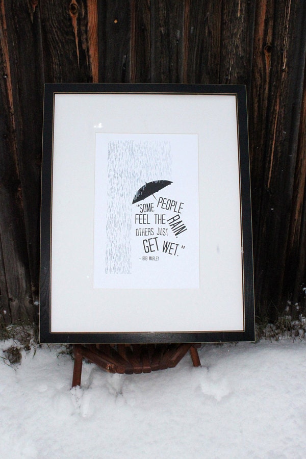 Bob Marley Feel the Rain Digitally Printed Quote Holiday Gift