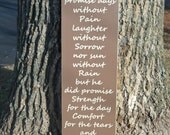 Hand-painted Wood Sign - "God did not promise days without Pain ... but he did promise Light for the way"