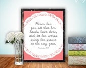 Bible Verse Printable, Scripture Print Christian wall art decor poster, typography - Proverbs 31:31 woman - digital diy