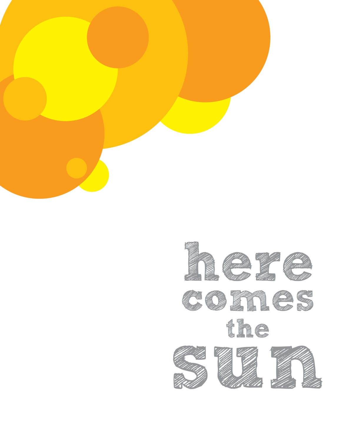 Beatles Here Comes the Sun Orange Circle Print