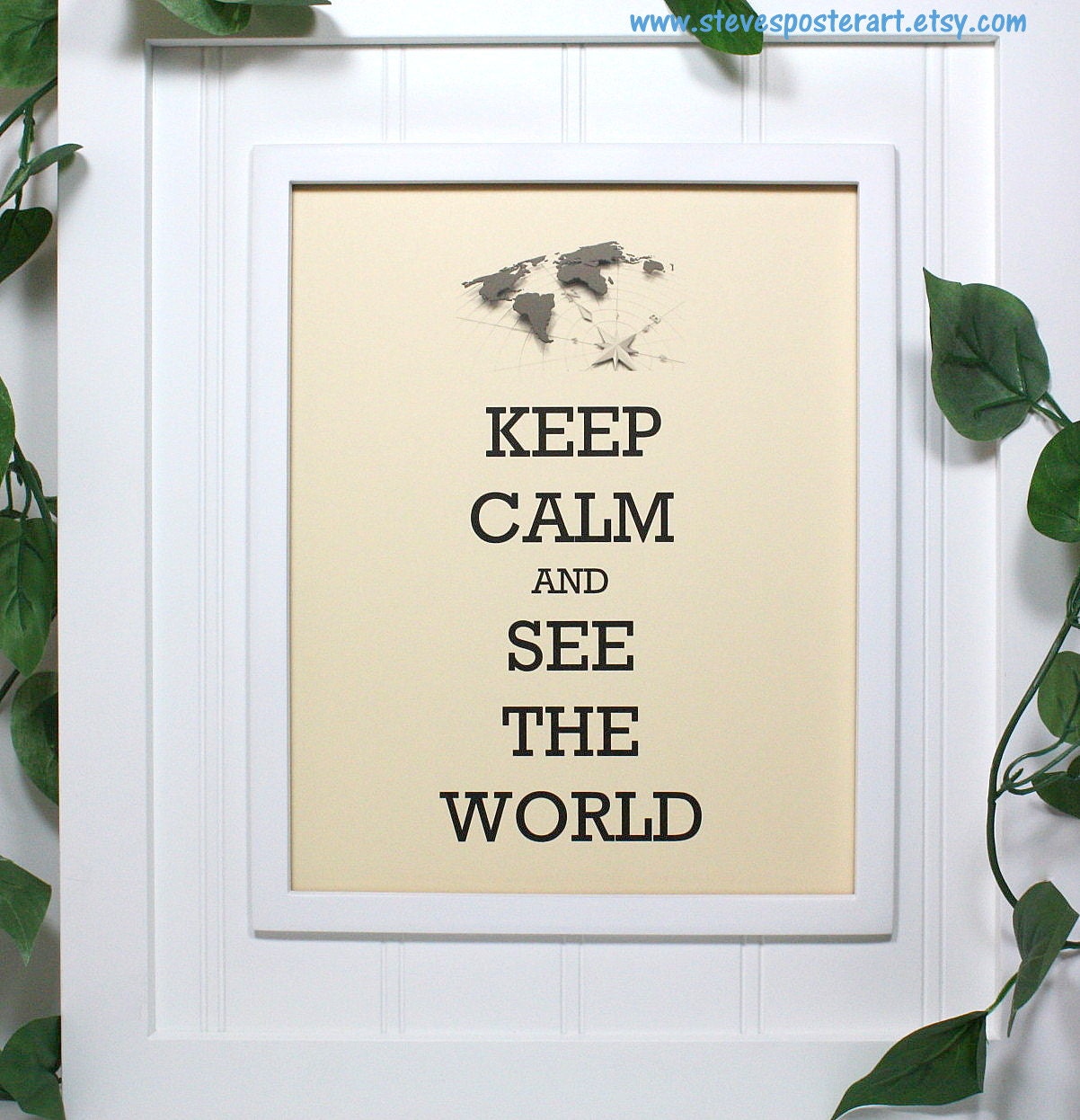 Keep Calm Travel Poster - 8 x 10 Art Print - Keep Calm and See the World - Shown in French Vanilla Matte - Buy 2 Posters, Get a 3rd Free