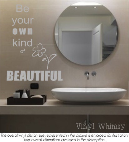 Vinyl Wall Art - Quote - Be Your Own Kind Of Beautiful - Vinyl Lettering - Decal - MVDBA009