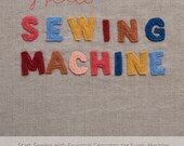 Hello Sewing Machine, Learn How to Sew with Basics for Every Sewing Machine (PDF e-book)