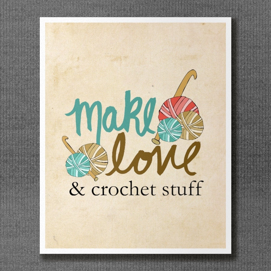 Home Decor Wall Art for Crochet Lovers - And Crochet Stuff - Crafty, Fiber Art, Illustration and Typography Poster