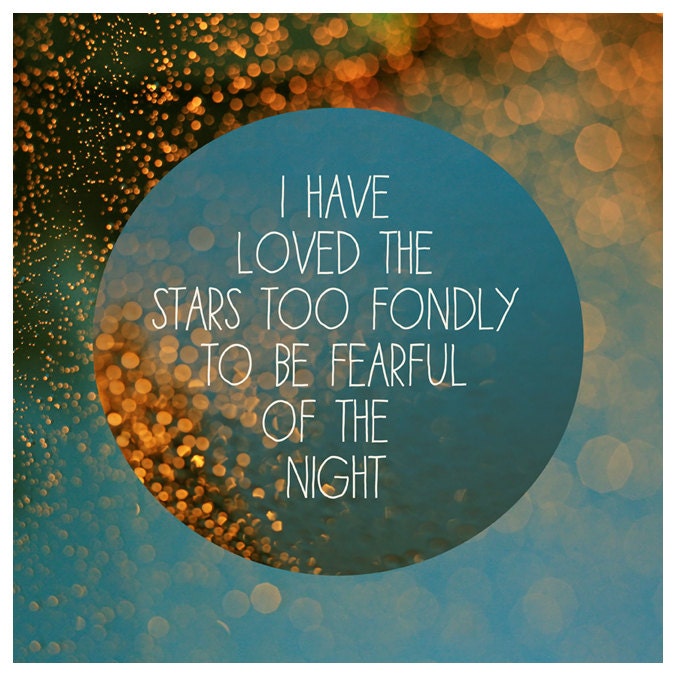 Nature Photography  - Text - Type - Quote -  Fine Art Photograph - Stars - Typography - Light - Blue