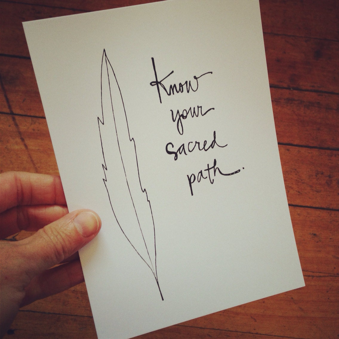 know your sacred path - 5x7 print - feather wisdom series - paint or color your own